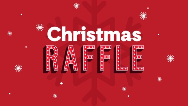 Christmas Raffle is live – Tickets now on sale!